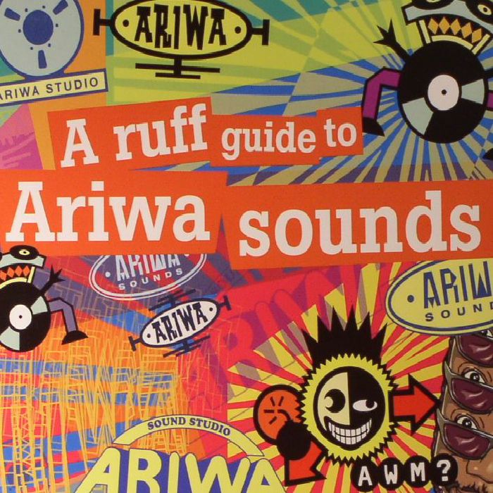 VARIOUS - A Ruff Guide To Ariwa Sounds