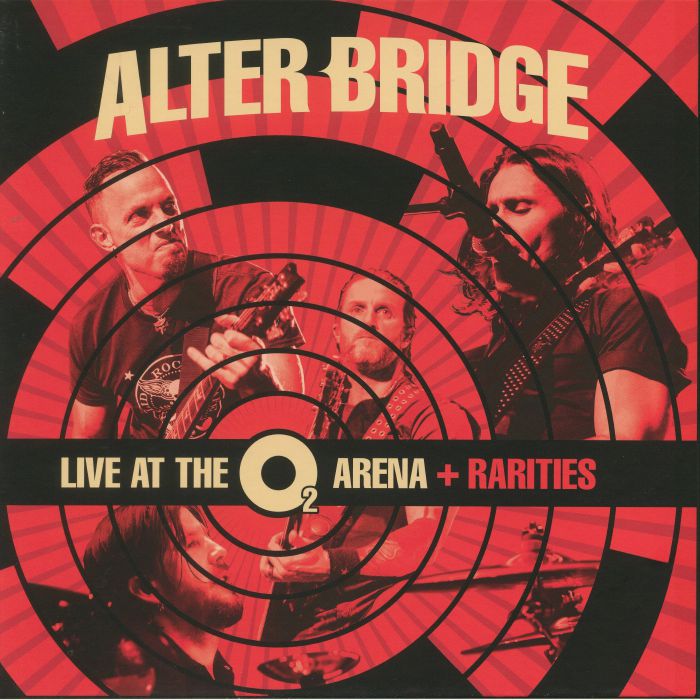 ALTER BRIDGE - Live At The O2 Arena & Rarities