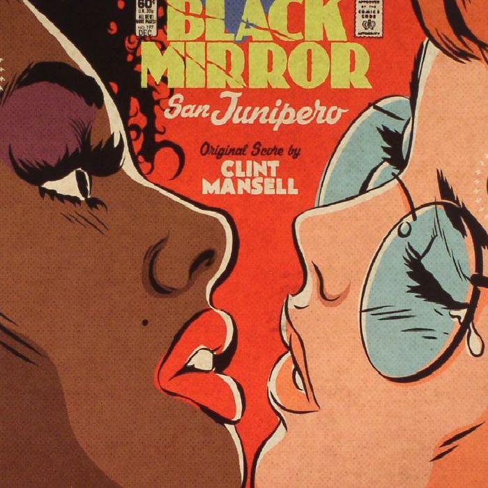MANSELL, Clint - Black Mirror: San Junipero (Soundtrack)