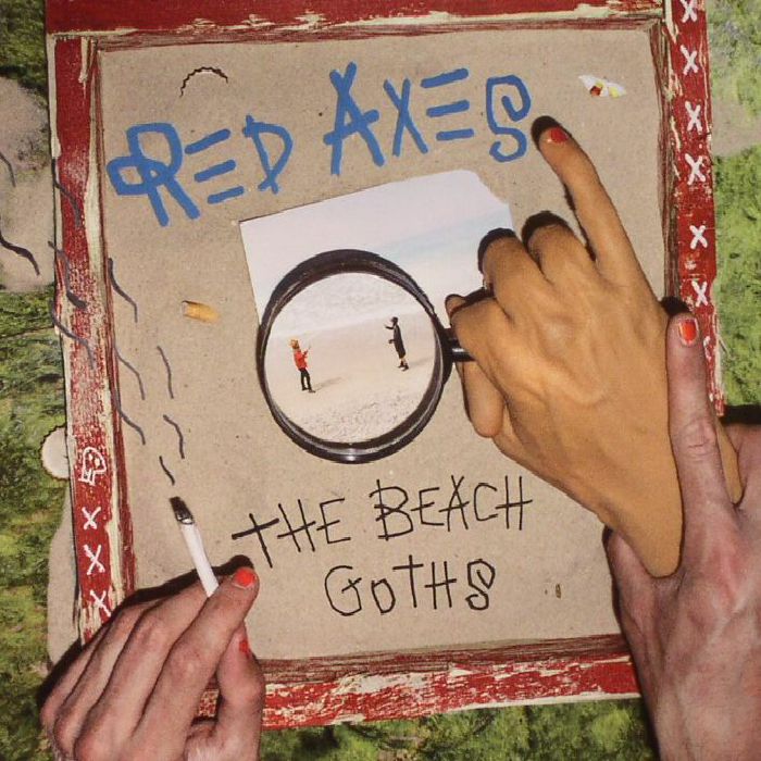 RED AXES - The Beach Goths