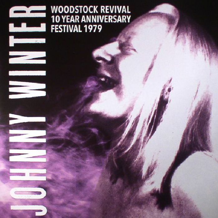 WINTER, Johnny - Woodstock Revival 10 Year Anniversary Festival 1979