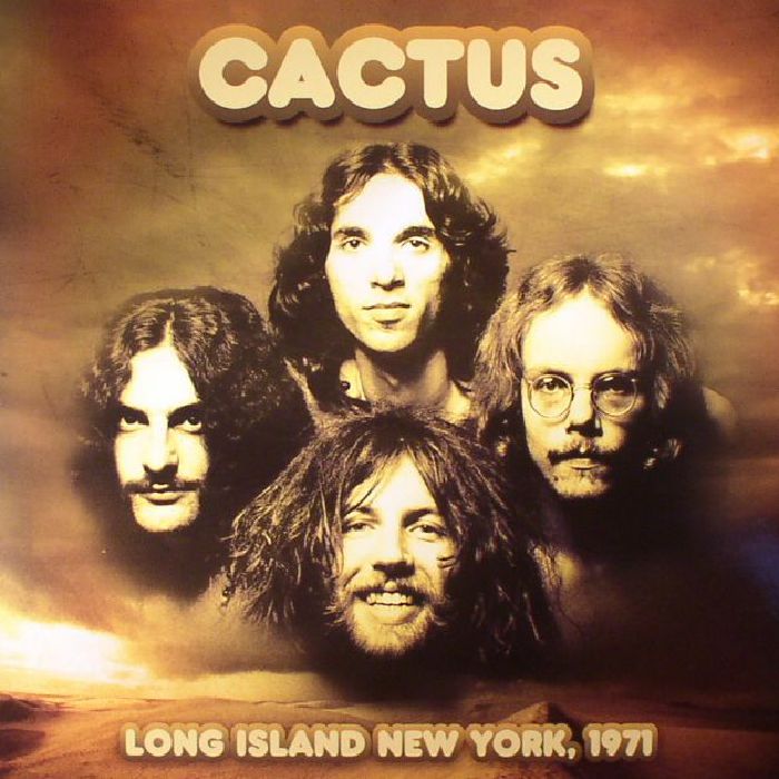 CACTUS - Long Island New York 1971