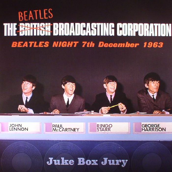 BEATLES, The - The Beatles Broadcasting Corporation: Beatles Night 7th December 1963 (mono)