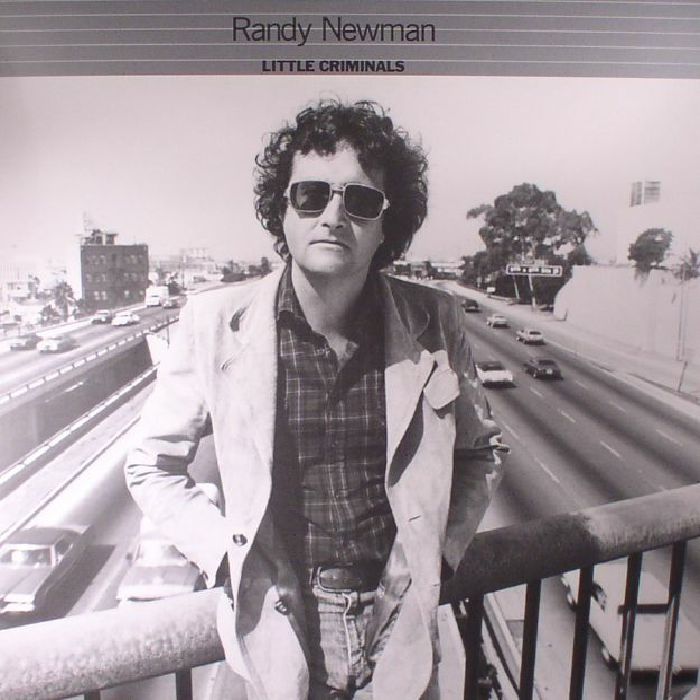 NEWMAN, Randy - Little Criminals (reissue)