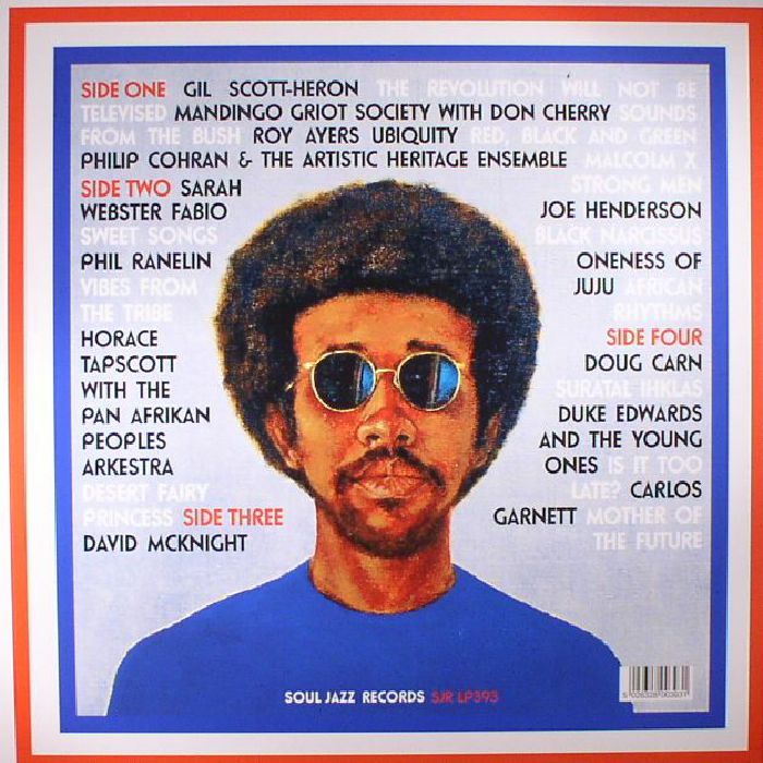 VARIOUS - Soul Of A Nation: Afro Centric Visions In The Age Of Black Power Underground Jazz Street Funk & The Roots Of Rap 1968-79