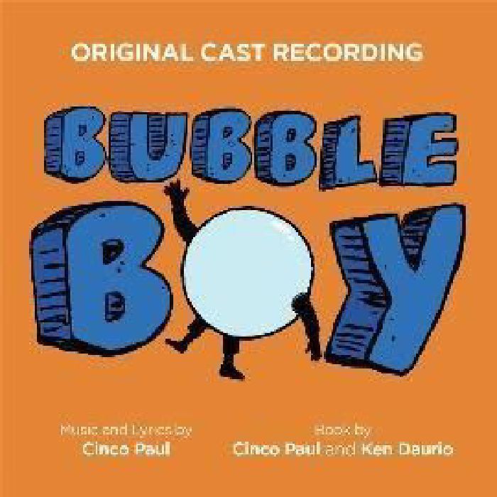 CINCO, Paul - Bubble Boy (Soundtrack)