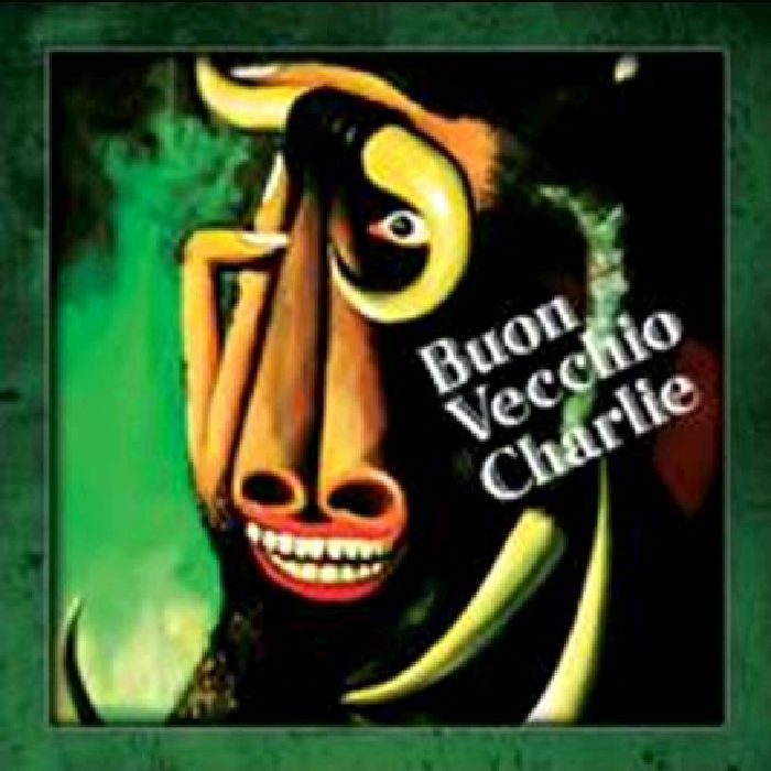 BUON VECCHIO CHARLIE - Buon Vecchio Charlie (reissue)