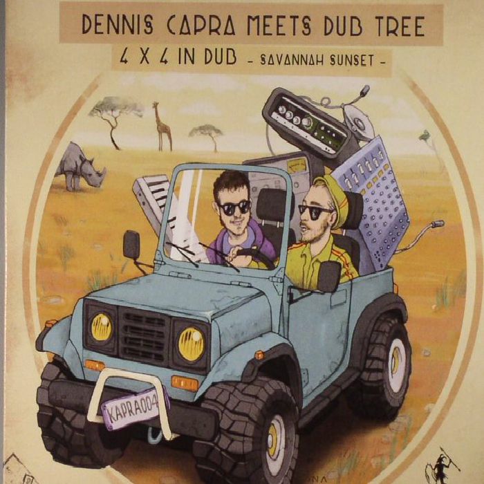 DENNIS CAPRA meets DUB TREE - 4 x 4 In Dub: Savannah Sunset