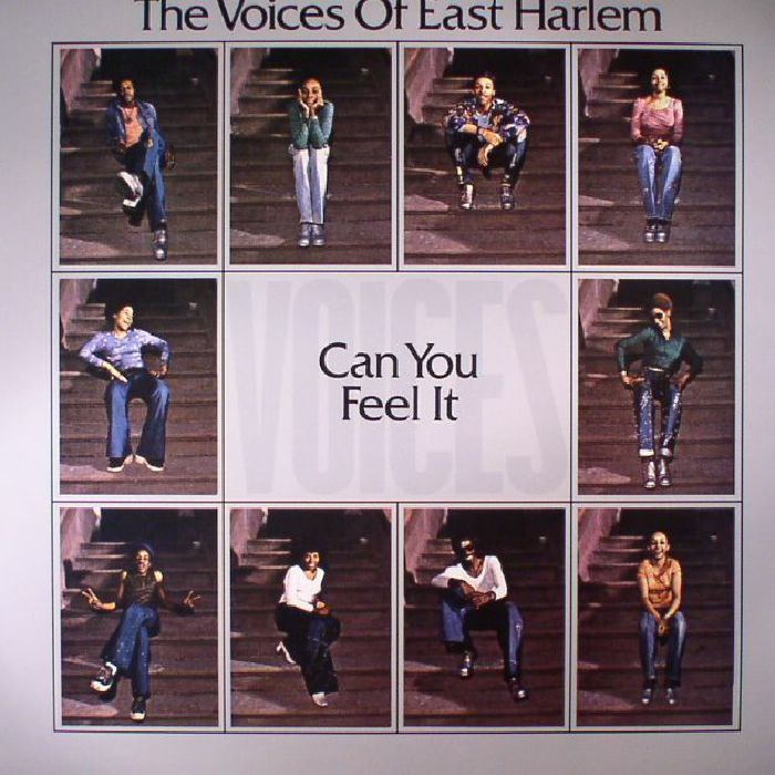 VOICES OF EAST HARLEM, The - Can You Feel It
