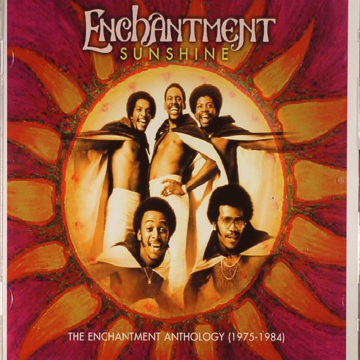 ENCHANTMENT - Sunshine: The Enchantment Anthology 1975-1984