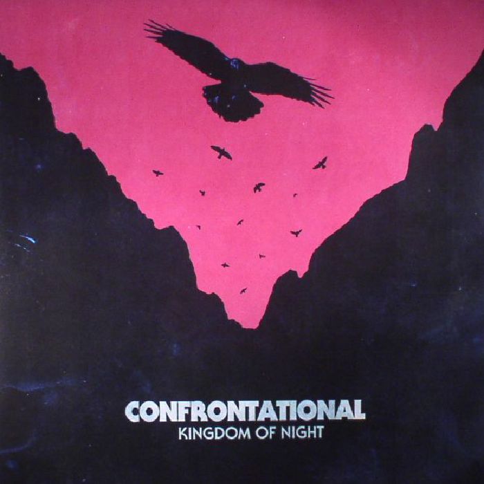 CONFRONTATIONAL - Kingdom Of Night