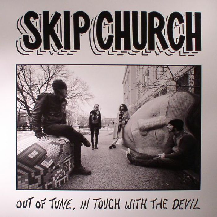 SKIP CHURCH - Out Of Tune In Touch With The Devil