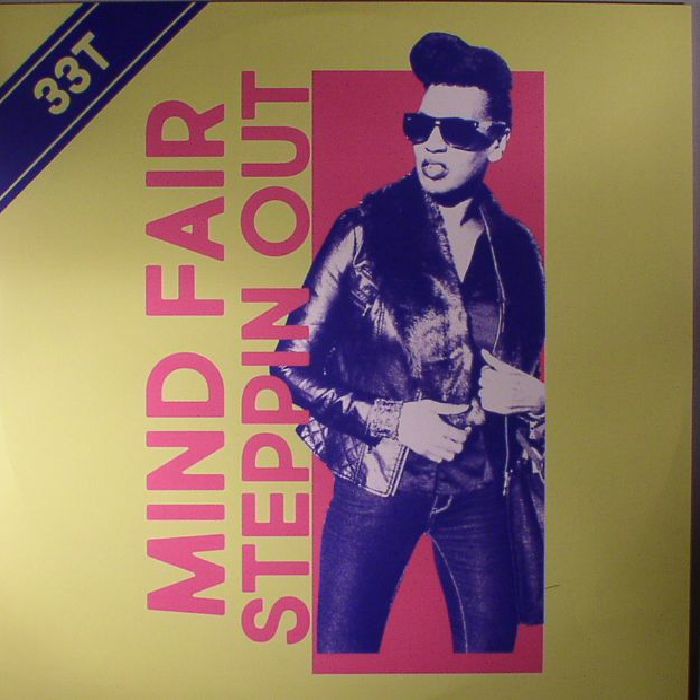 MIND FAIR - Steppin' Out