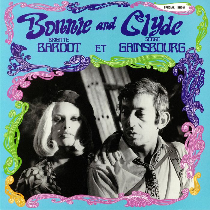 GAINSBOURG, Serge/BRIGITTE BARDOT - Bonnie & Clyde