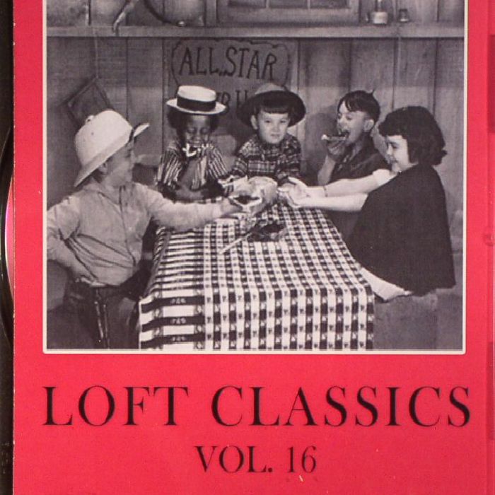 VARIOUS - Loft Classics Vol 16