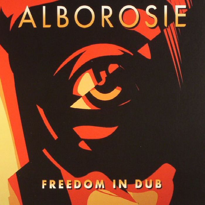 ALBOROSIE - Freedom In Dub