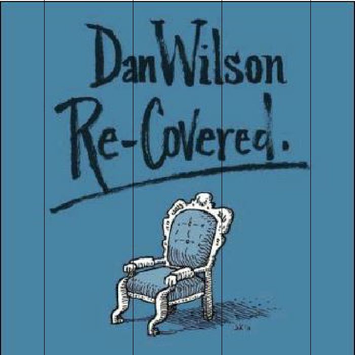 WILSON, Dan - Re Covered