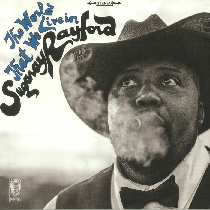 RAYFORD, Sugaray - The World That We Live In