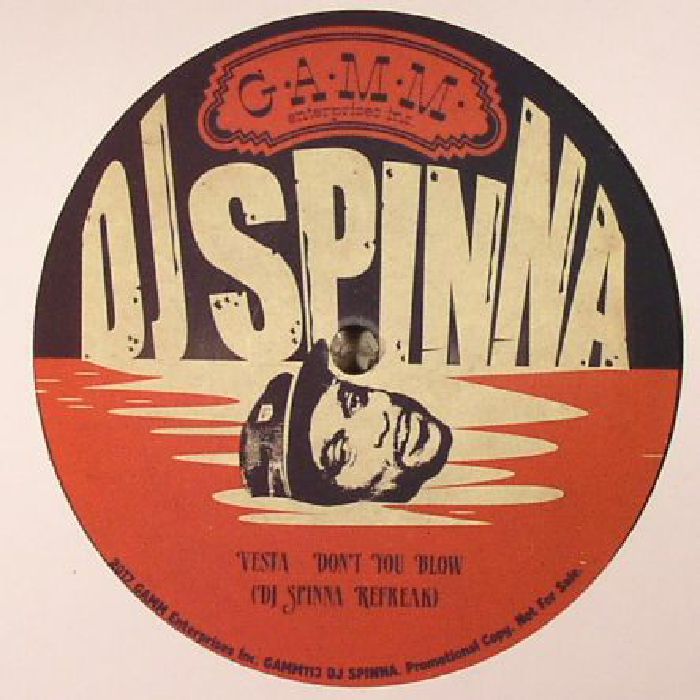 DJ SPINNA/VESTA/MANHATTAN TRANSFER - Don't You Blow