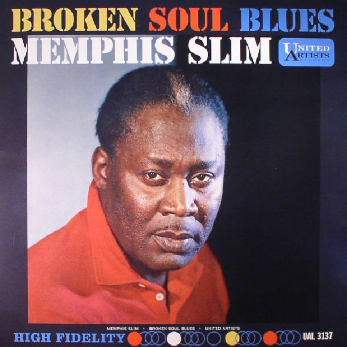 MEMPHIS SLIM - Broken Soul Blues