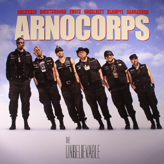 ARNOCORPS - The Unbelievable
