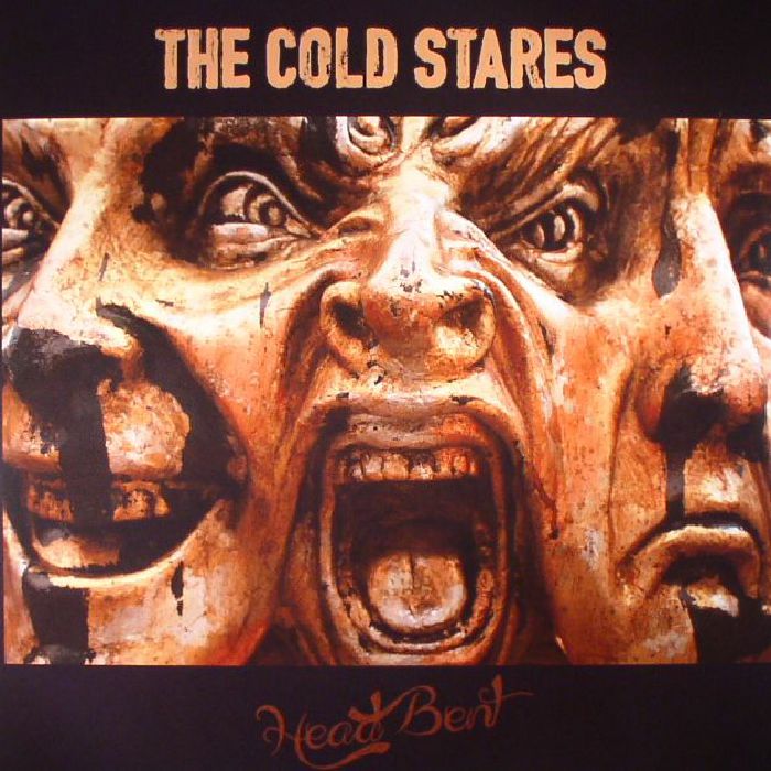 COLD STARES, The - Head Bent