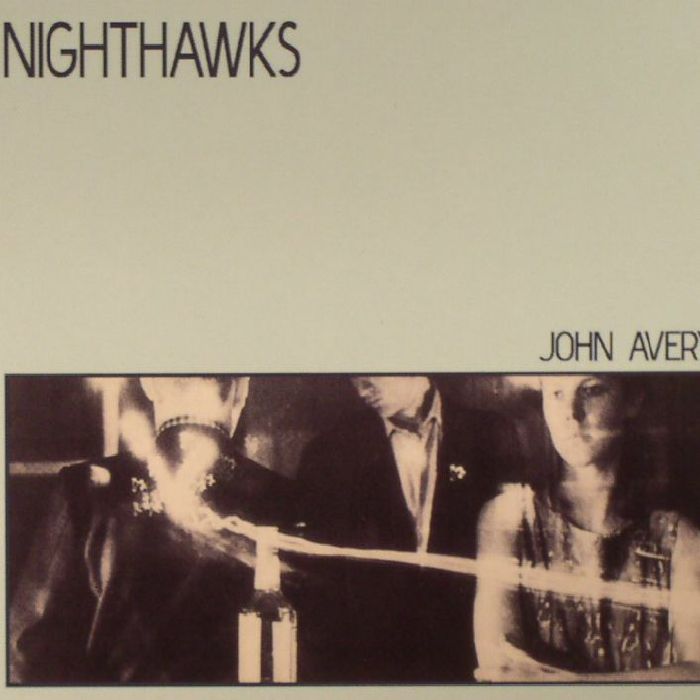 AVERY, John - Nighthawks