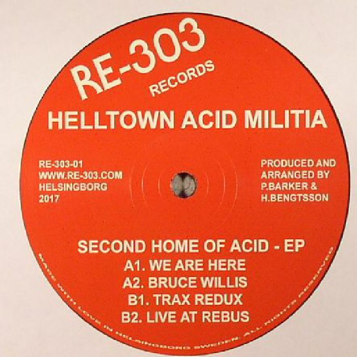 HELLTOWN ACID MILITIA - Second Home Of Acid EP
