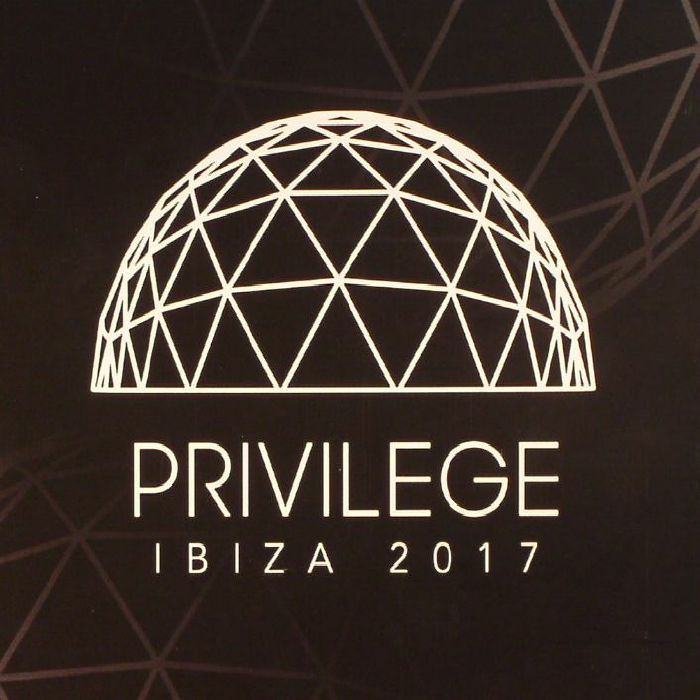 VARIOUS - Privilege: Ibiza 2017