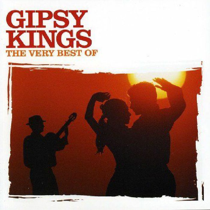 GYPSY KINGS - The Very Best Of