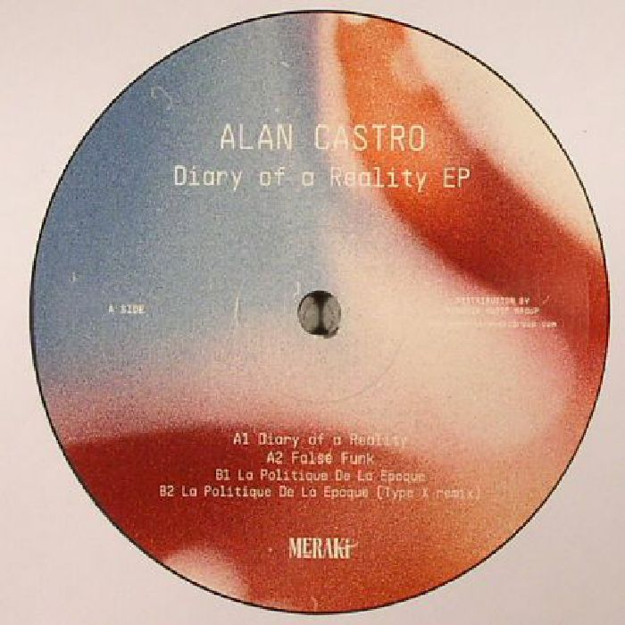 CASTRO, Alan - Diary Of A Reality EP