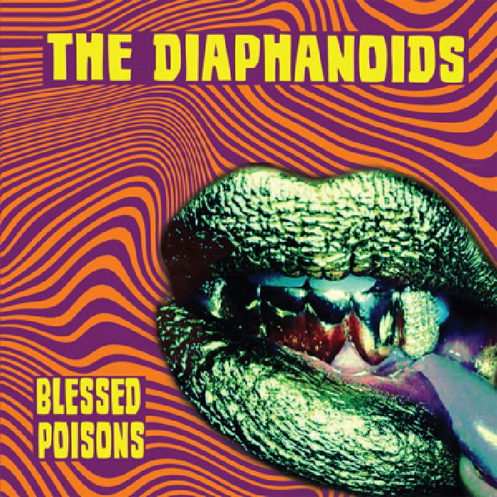 DIAPHANOIDS, The - Blessed Poisons