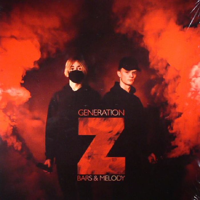 BARS & MELODY - Generation Z