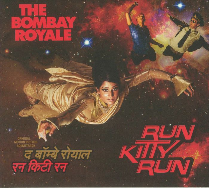 BOMBAY ROYALE, The - Run Kitty Run