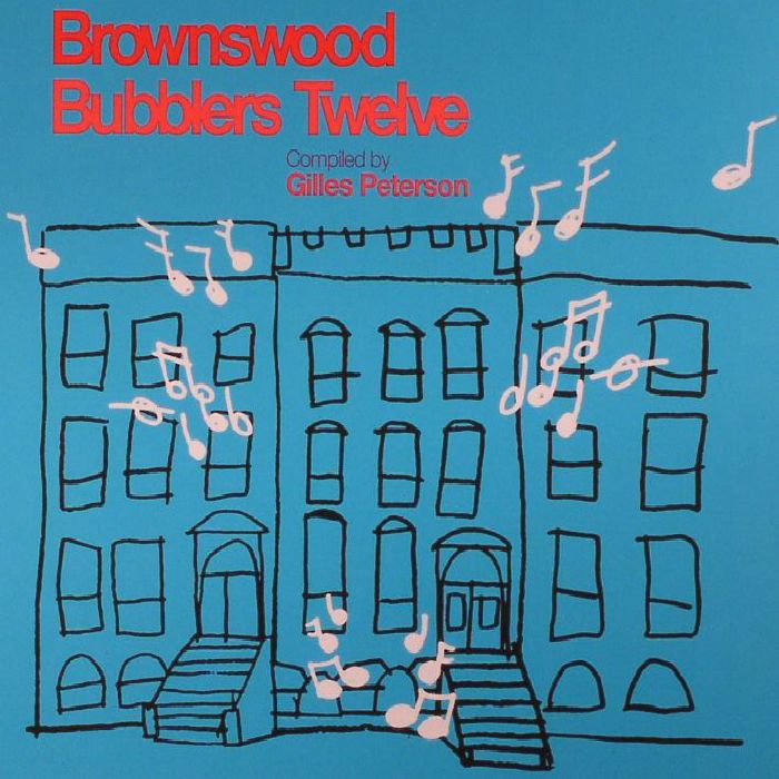 PETERSON, Gilles/VARIOUS - Brownswood Bubblers Twelve Pt 1 & 2