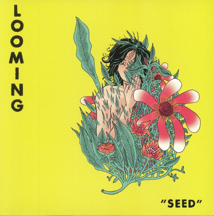 LOOMING - Seed