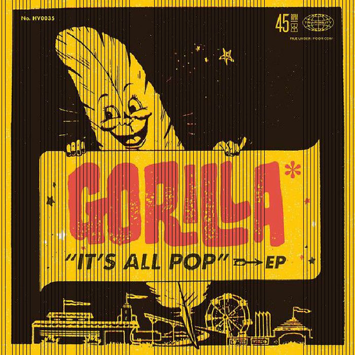 GORILLA - It's All Pop
