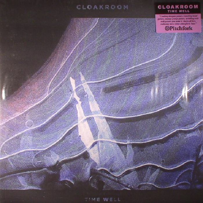 CLOAKROOM - Time Well