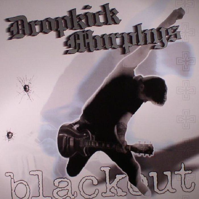 DROPKICK MURPHYS - Blackout (reissue)