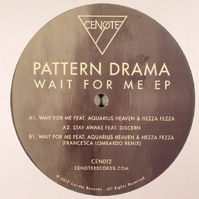 PATTERN DRAMA - Wait For Me EP
