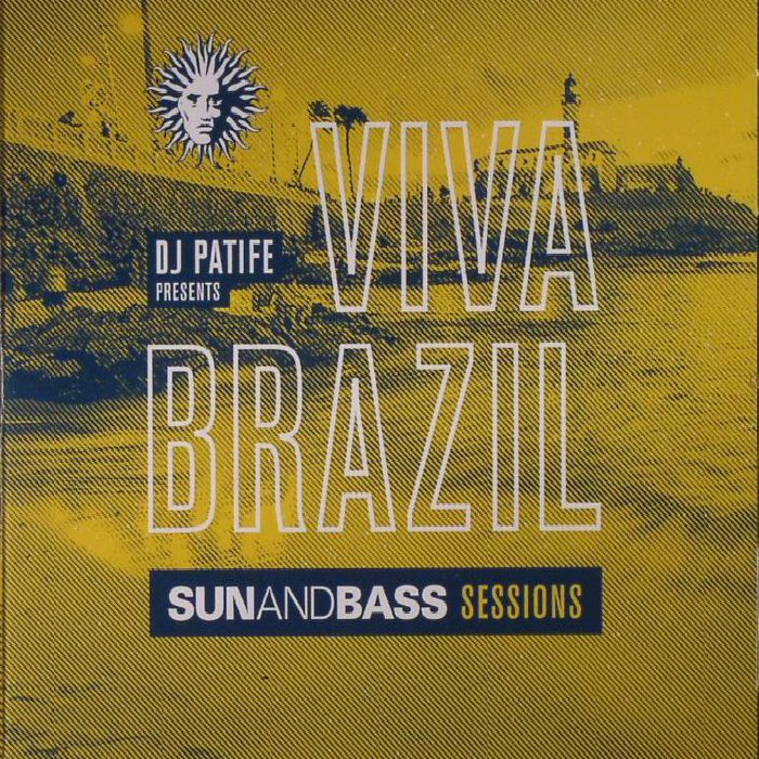 DJ PATIFE/VARIOUS - Viva Brazil: Sunandbass Sessions