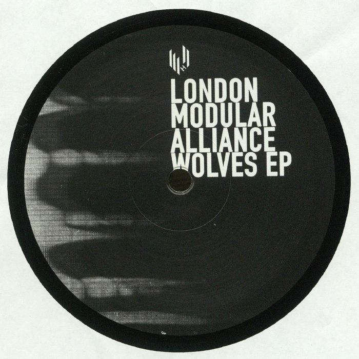 LONDON MODULAR ALLIANCE - Wolves EP