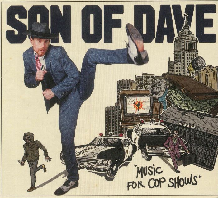 SON OF DAVE - Music For Cop Shows