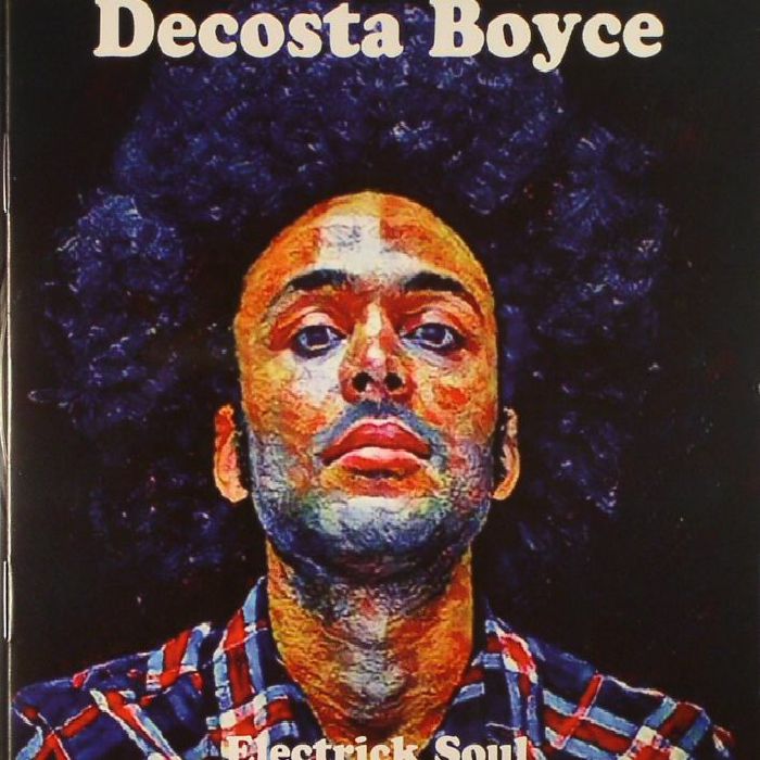 BOYCE, Decosta - Electrick Soul
