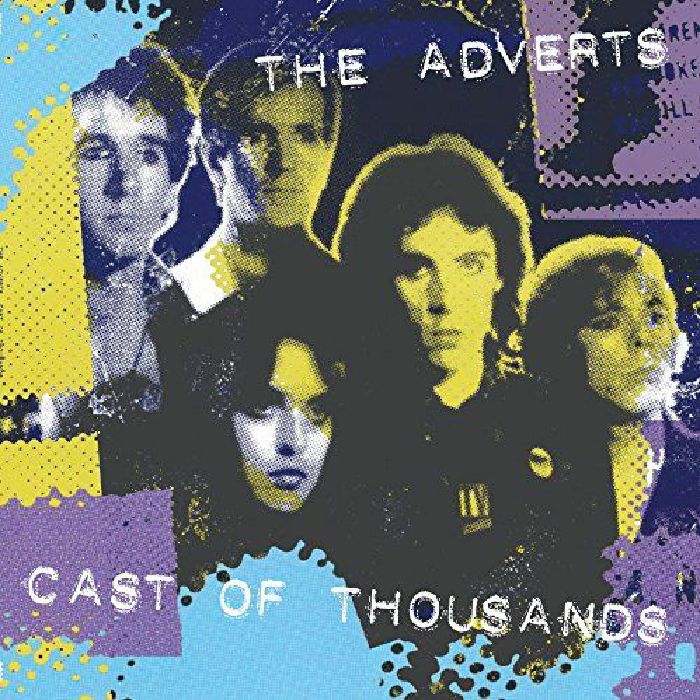 ADVERTS, The - Cast Of Thousands