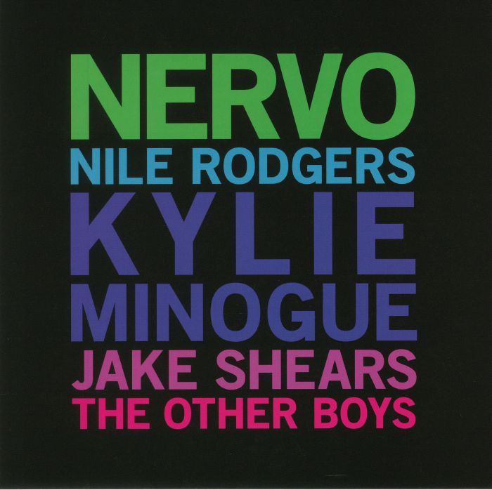 NERVO feat NILE ROGERS/KYLIE MINOGUE/JAKE SHEARS - The Other Boys