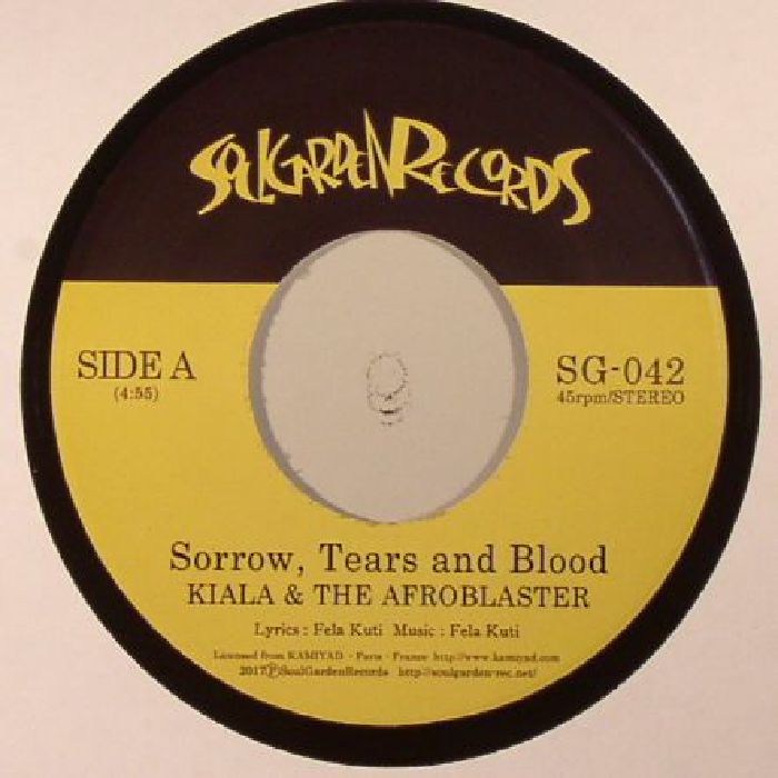 KIALA & THE AFROBLASTER - Sorrow Tears & Blood