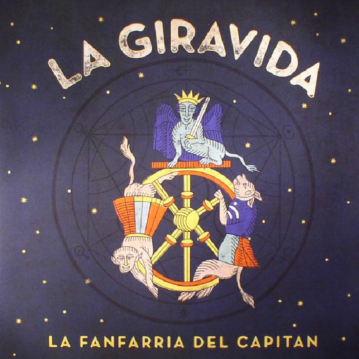 LA FANFARRIA DEL CAPITAN - La Giravida