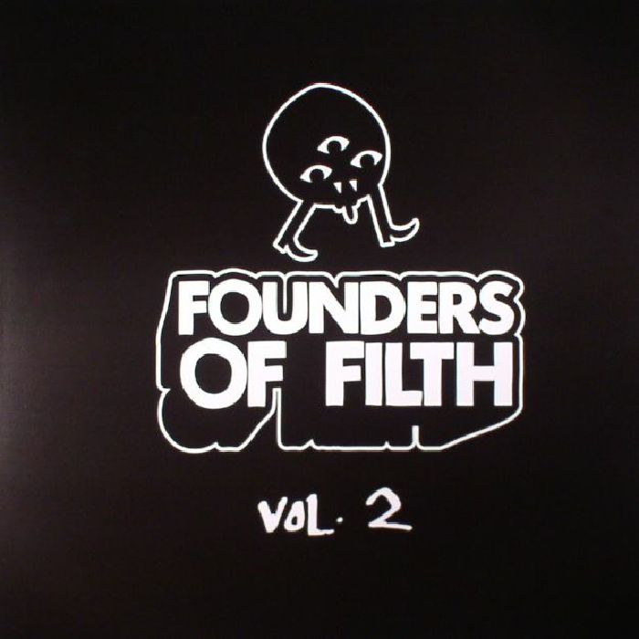APHROHEAD/MOONROOM/THE FOFTREAL QUINTET - Founders Of Filth Vol 2