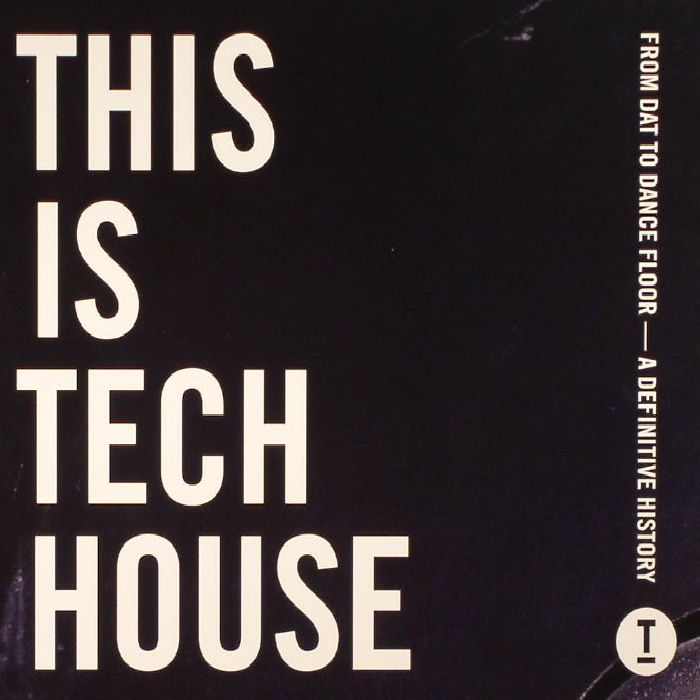 VARIOUS - This Is Tech House